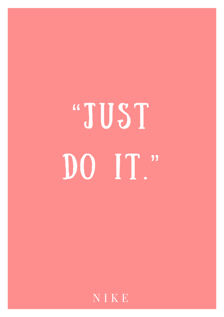 Just Do It Quote